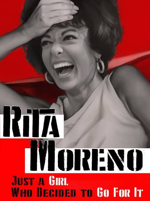 Rita Moreno: Just A Girl Who Decided To Go For It